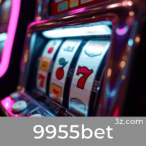 9955bet: Plataforma de Apostas Segura e Empolgante